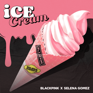 Ice Cream (with Selena Gomez